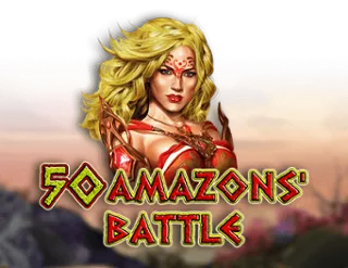 50 Amazons Battle